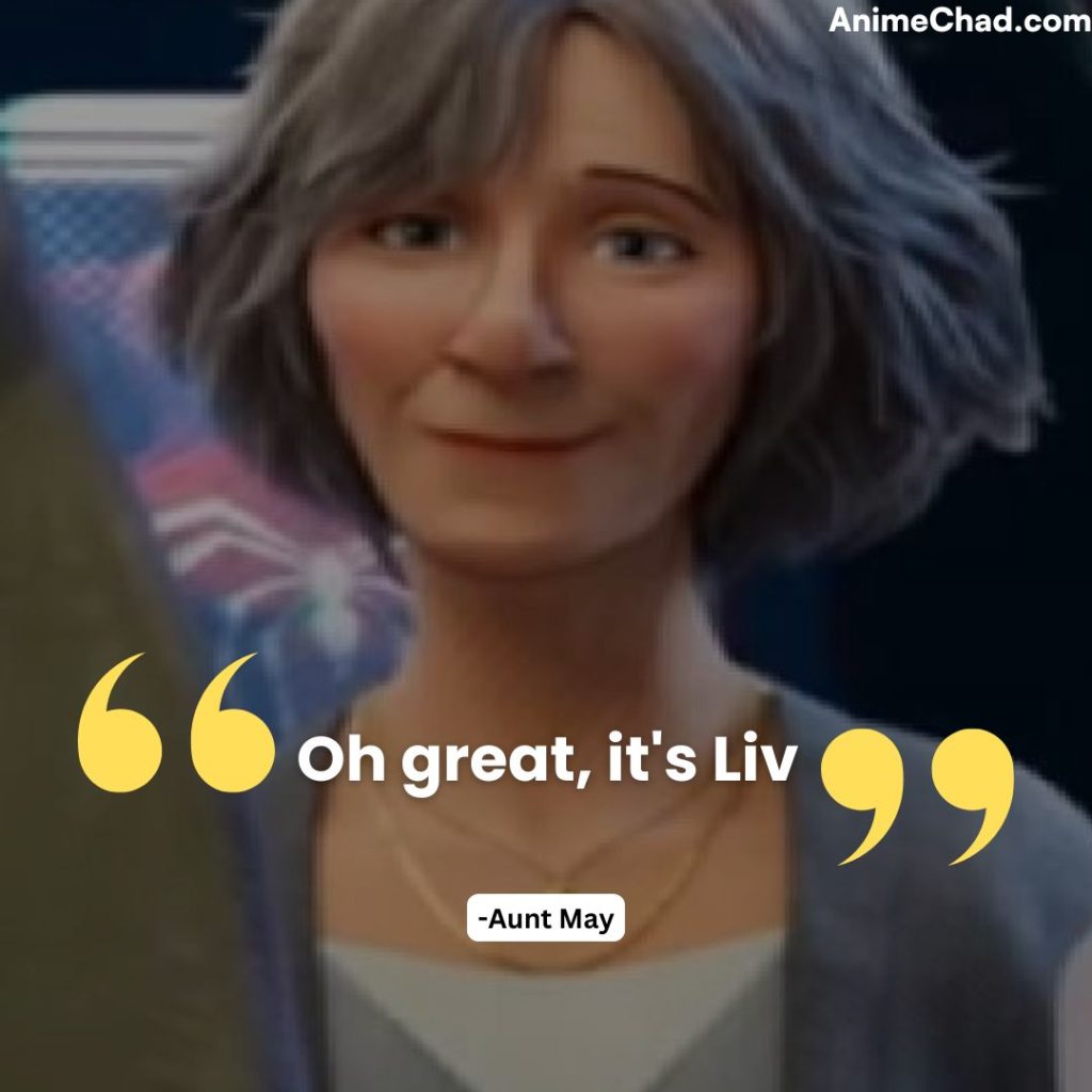 Aunt May Quotes