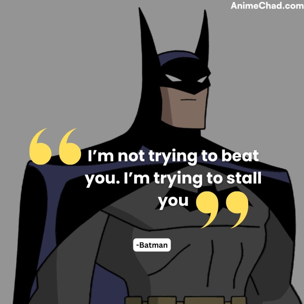 Batman Quotes (2)