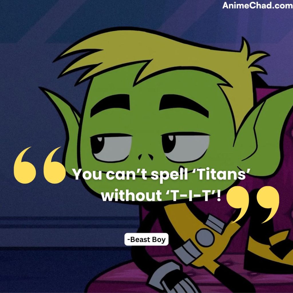 Beast Boy Quotes (1)
