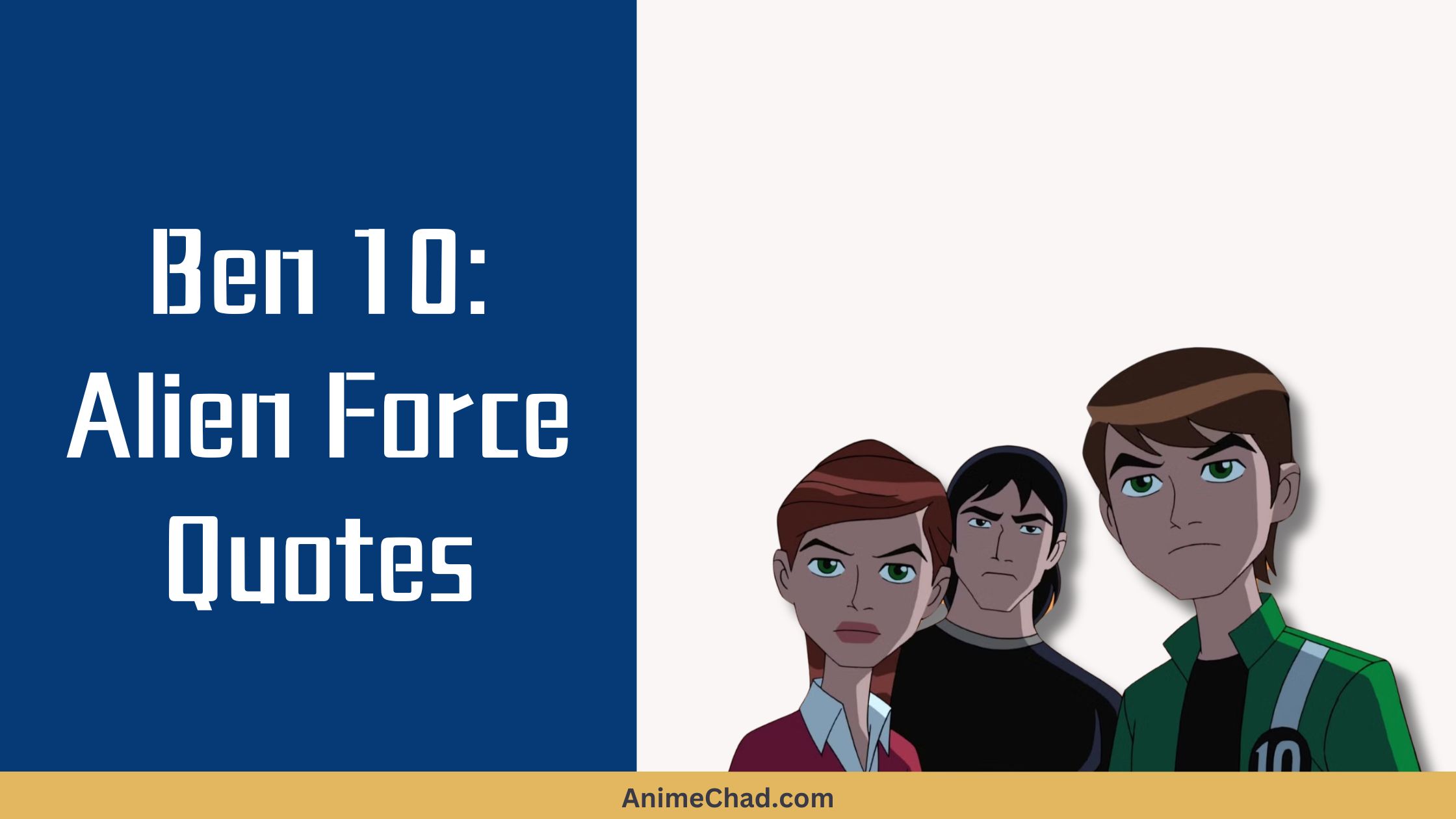 Ben Alien Force Quotes