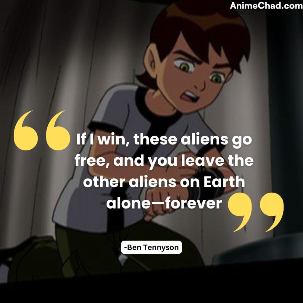 Ben Tennyson Quotes (1)