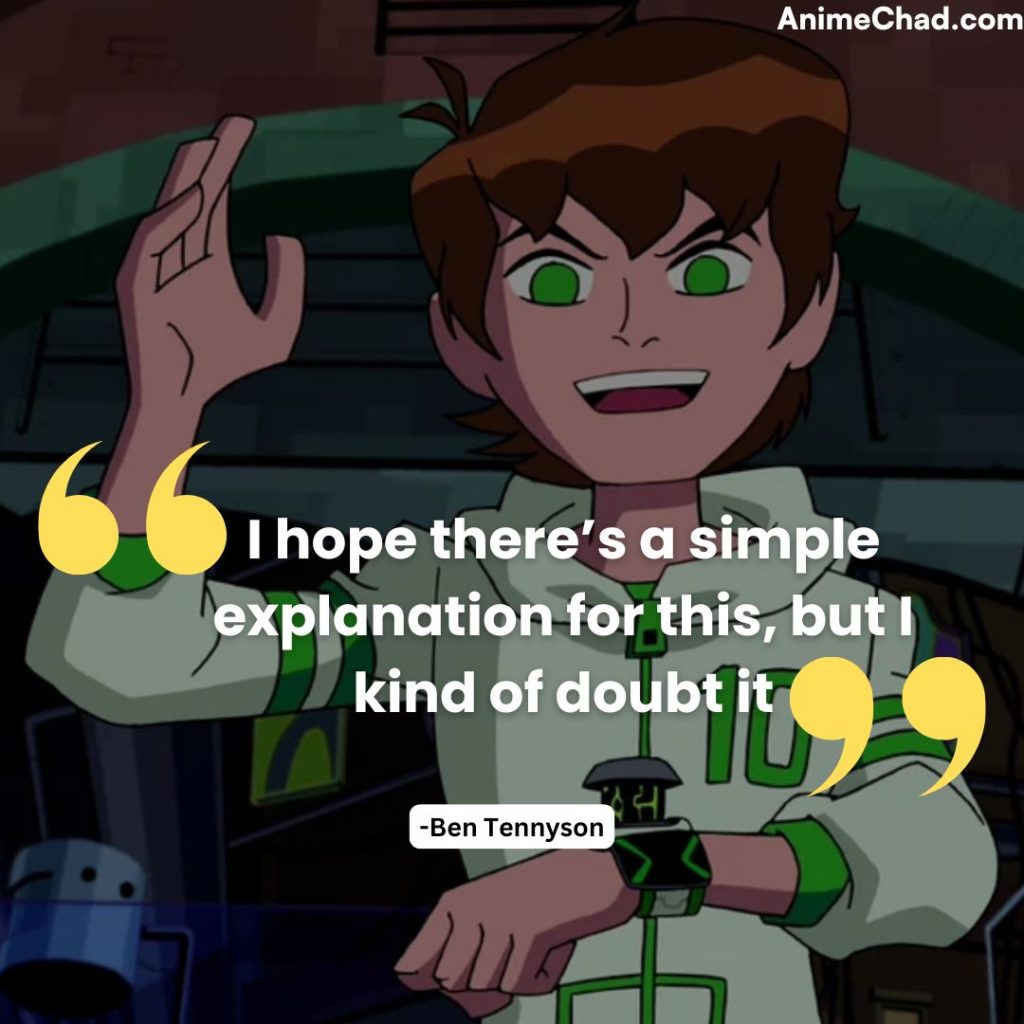 Ben Tennyson Quotes (12)