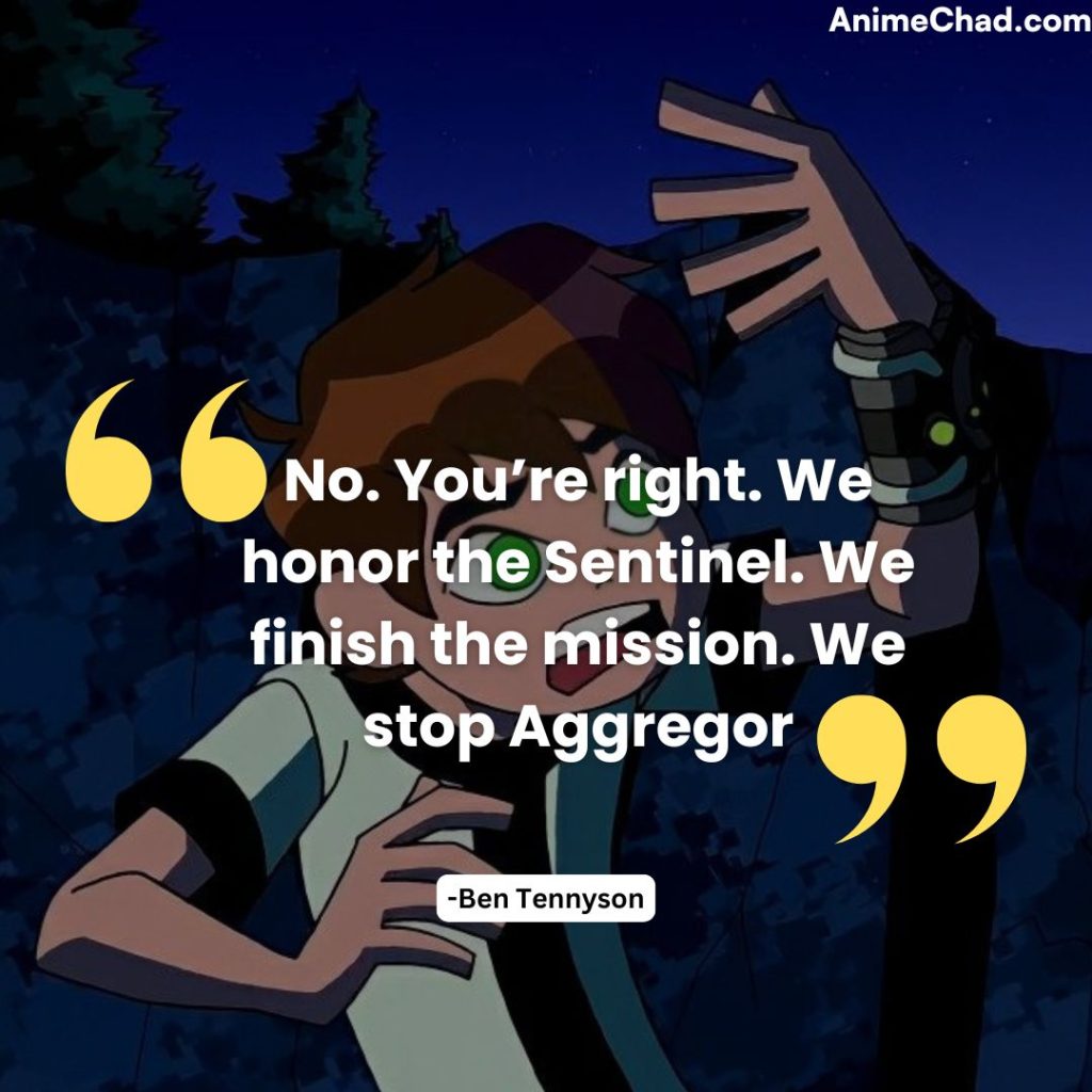 Ben Tennyson Quotes (13)