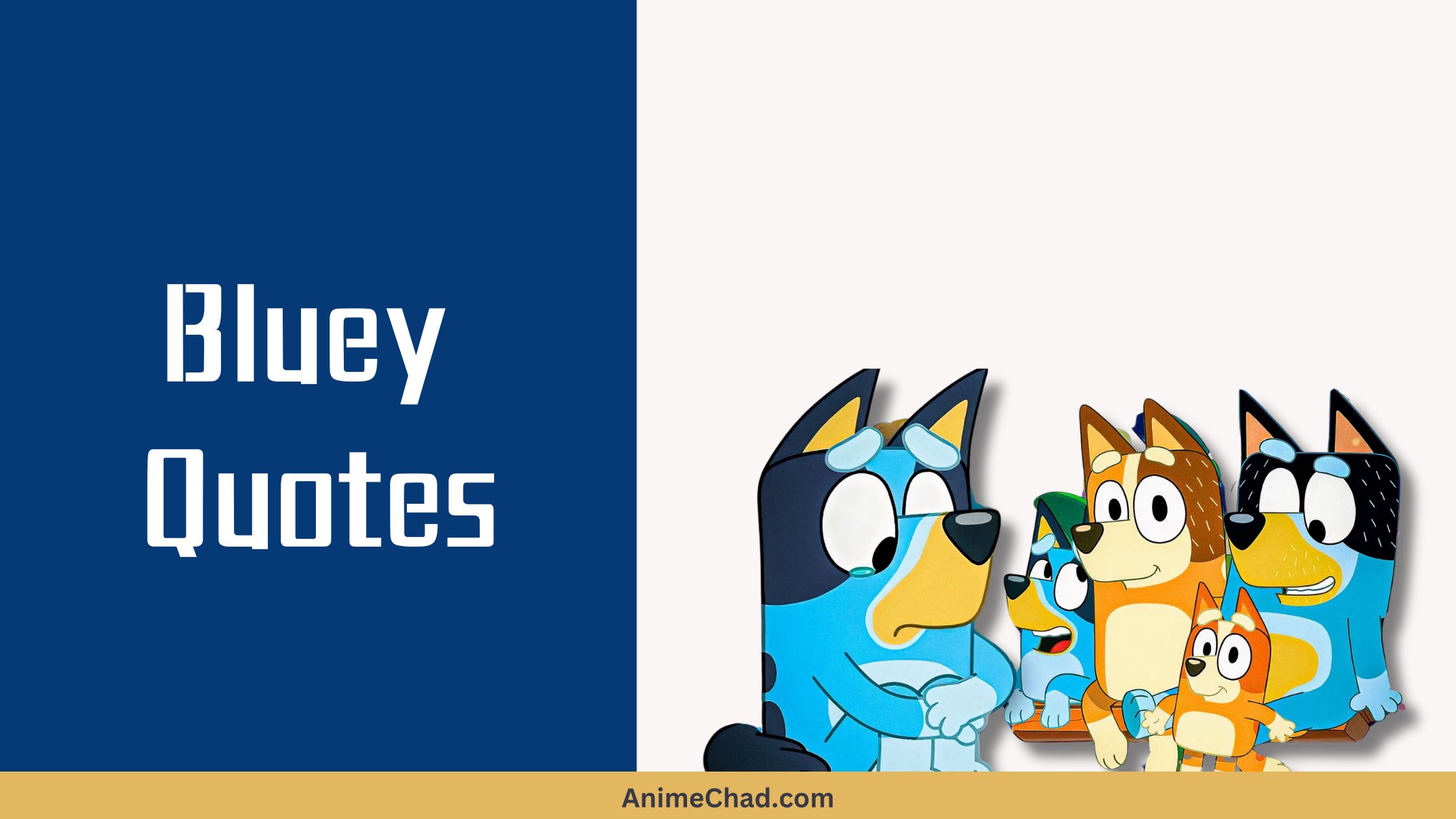 Bluey Quotes