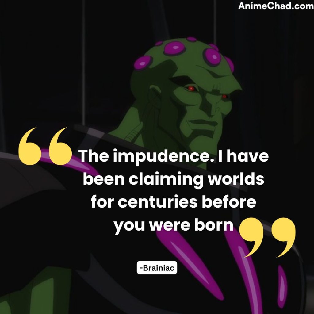 Brainiac Quotes (1)