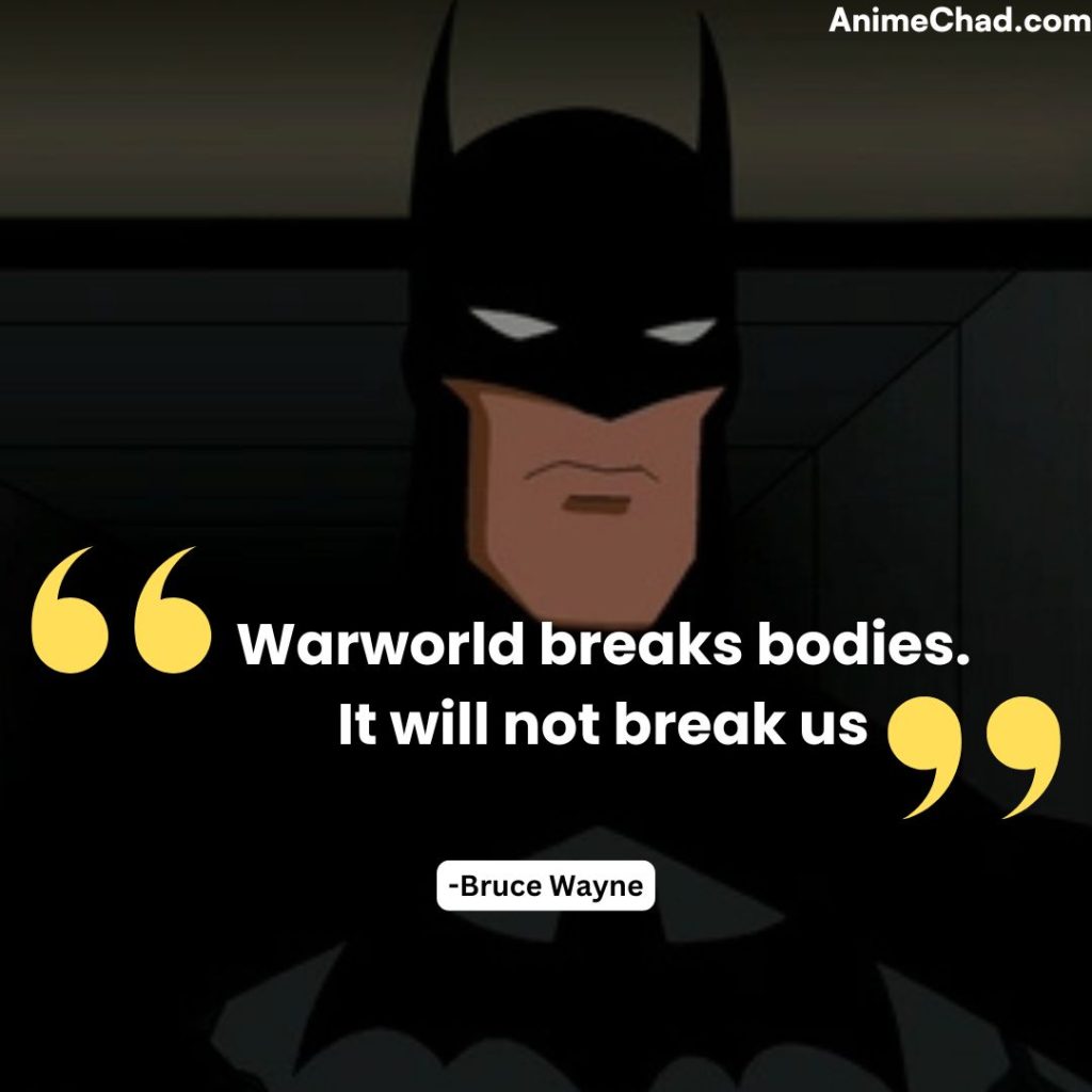 Bruce Wayne Quotes (1)