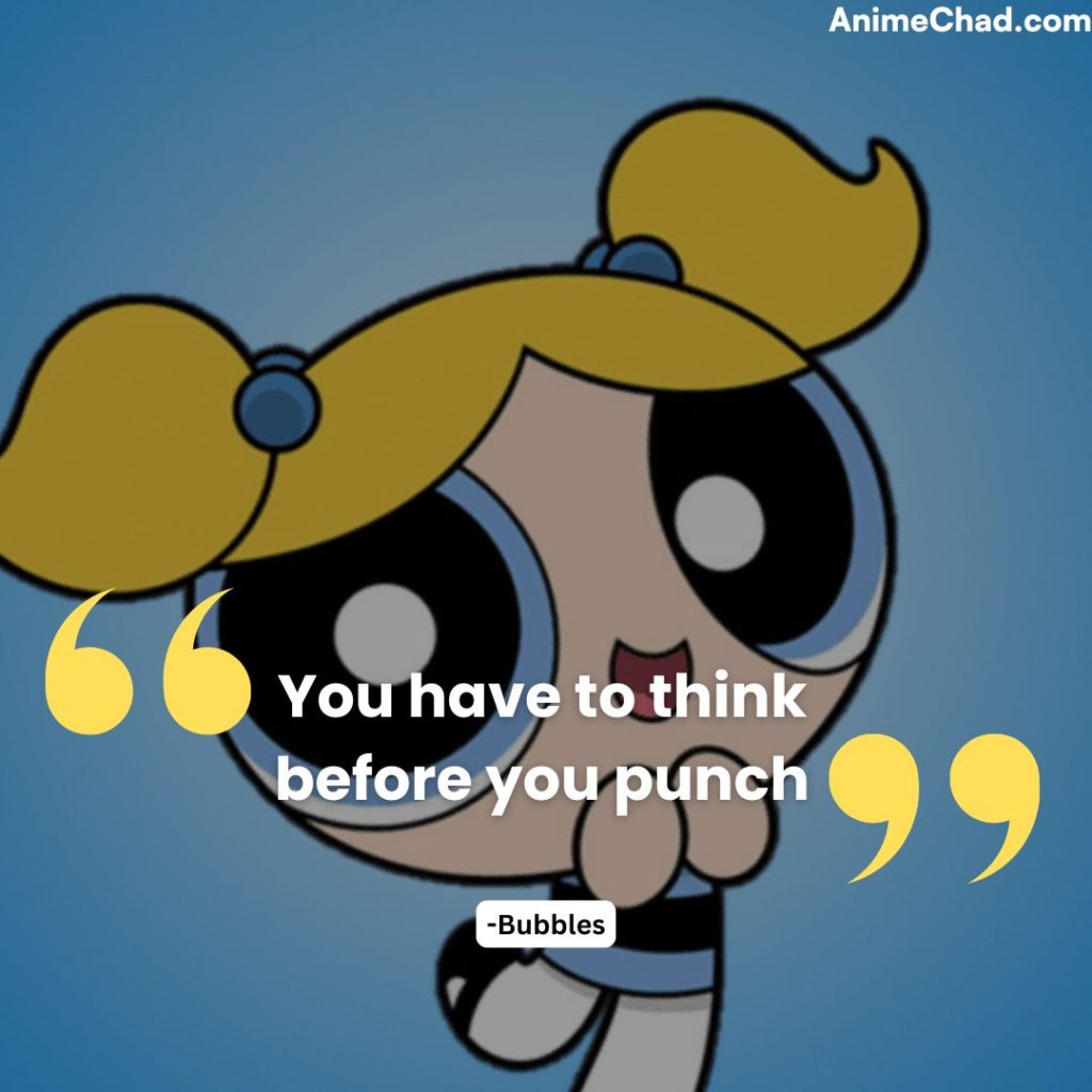 Bubbles Quotes