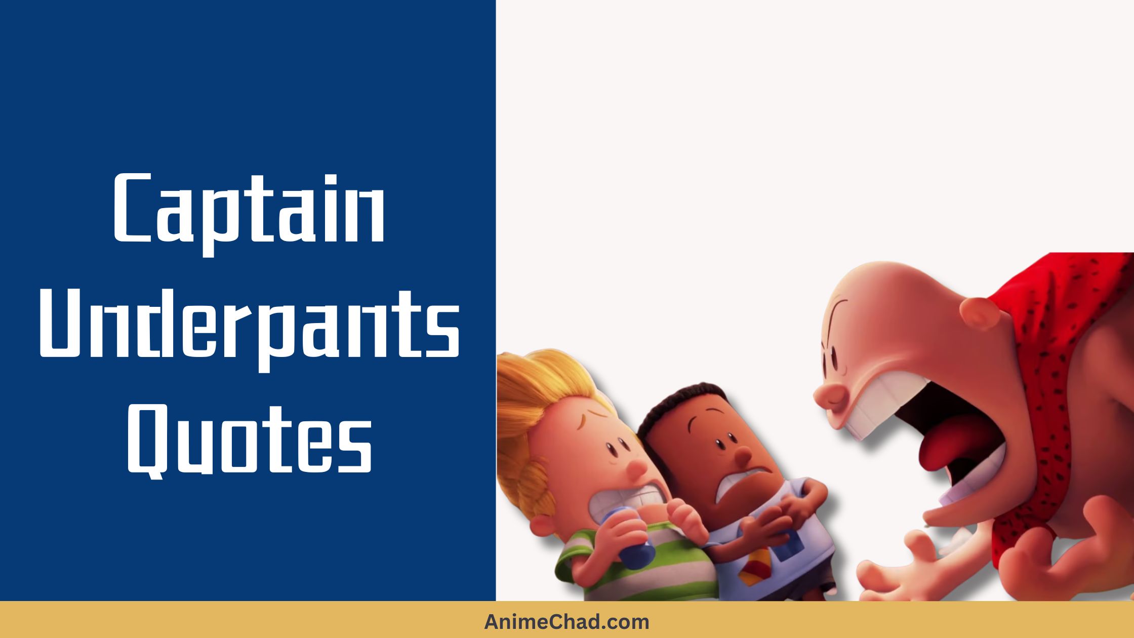 Captain Underpants Quotes