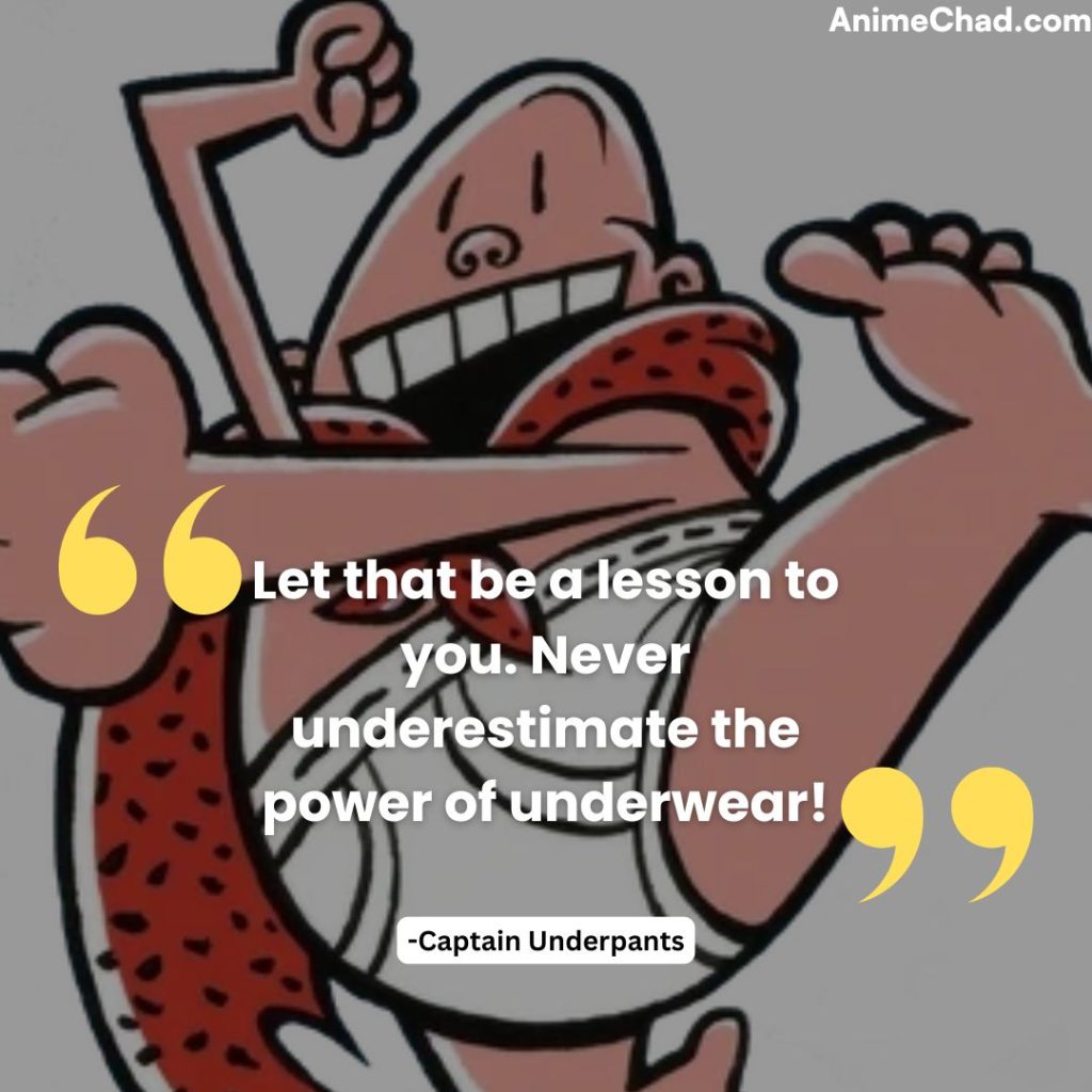 Captain Underpants Quotes (1)
