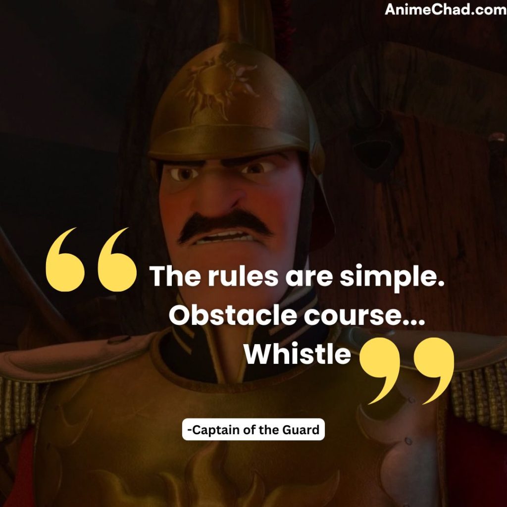 Captain Of The Guard Quotes