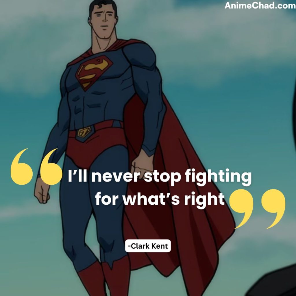 Clark Kent Quotes (5)