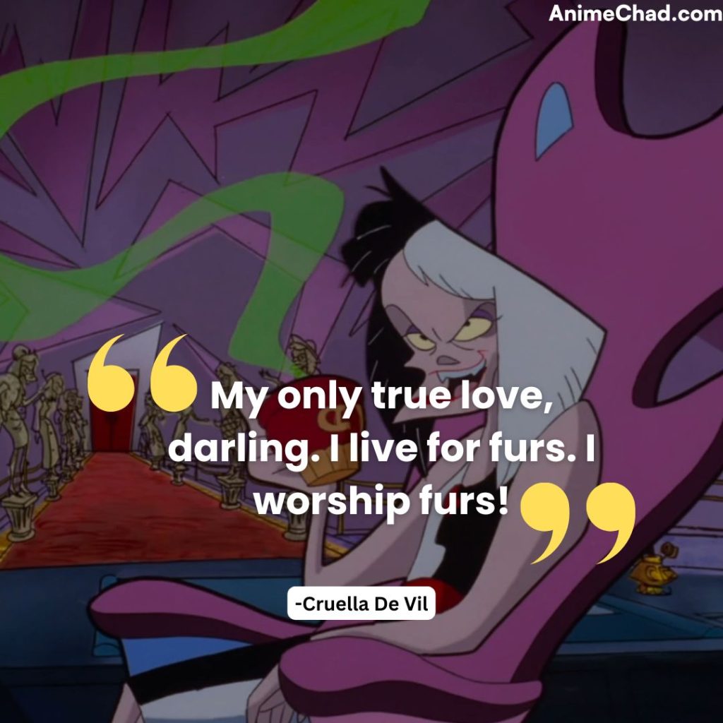 Cruella De Vil Quotes