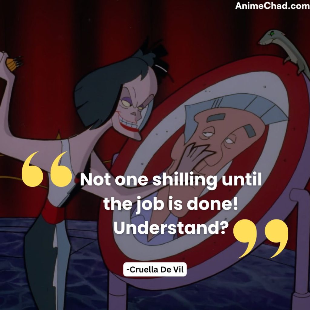 Cruella De Vil Quotes (3)