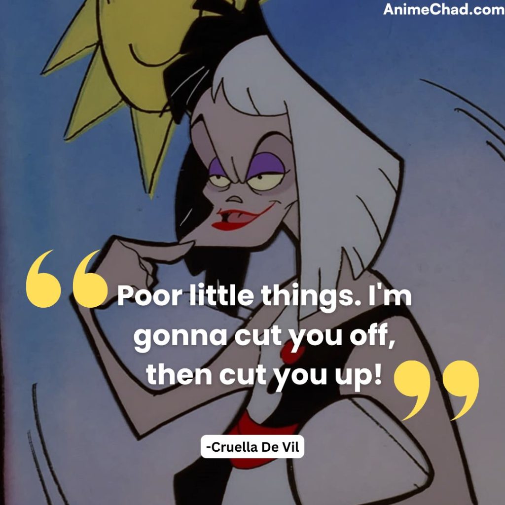 Cruella De Vil Quotes (4)