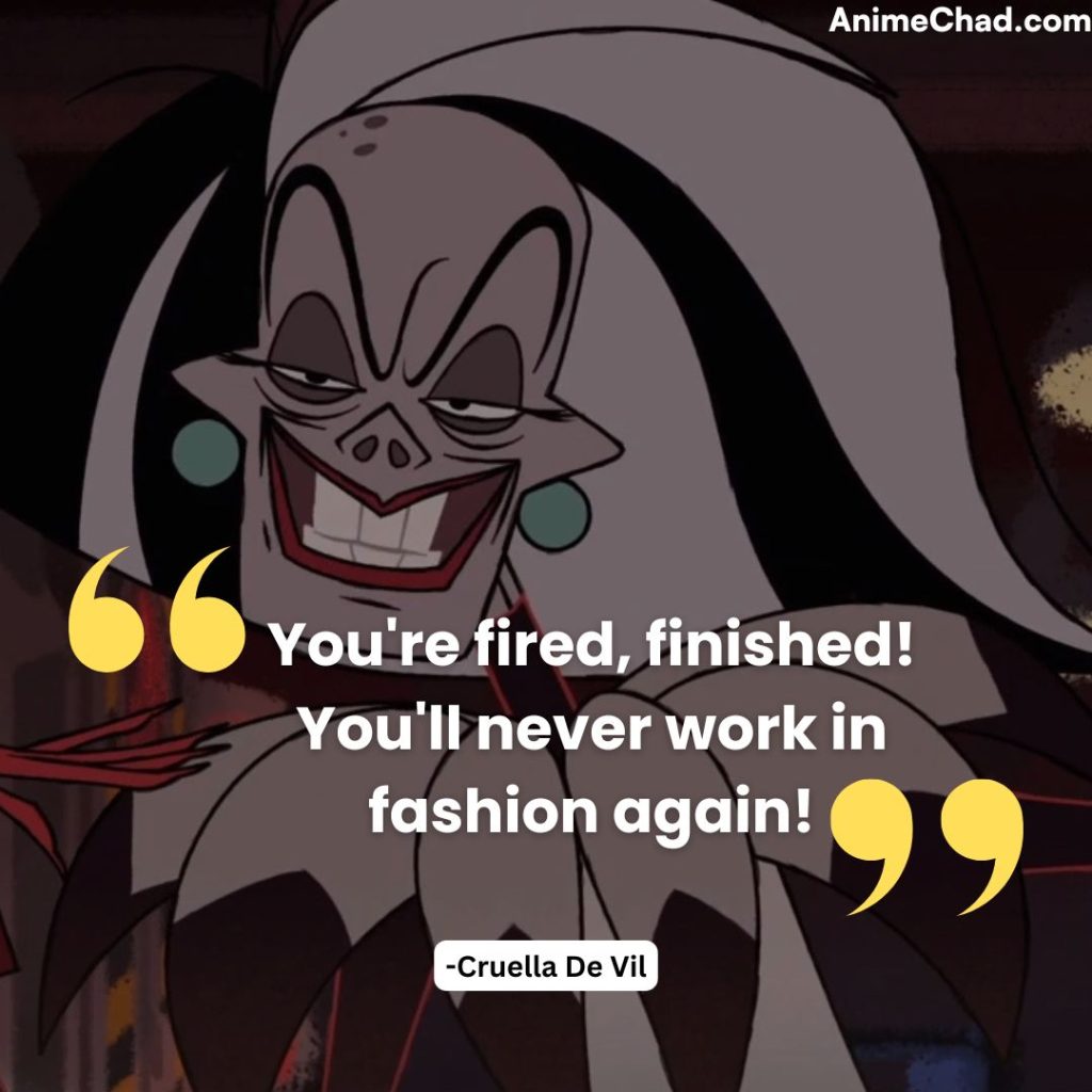Cruella De Vil Quotes (5)
