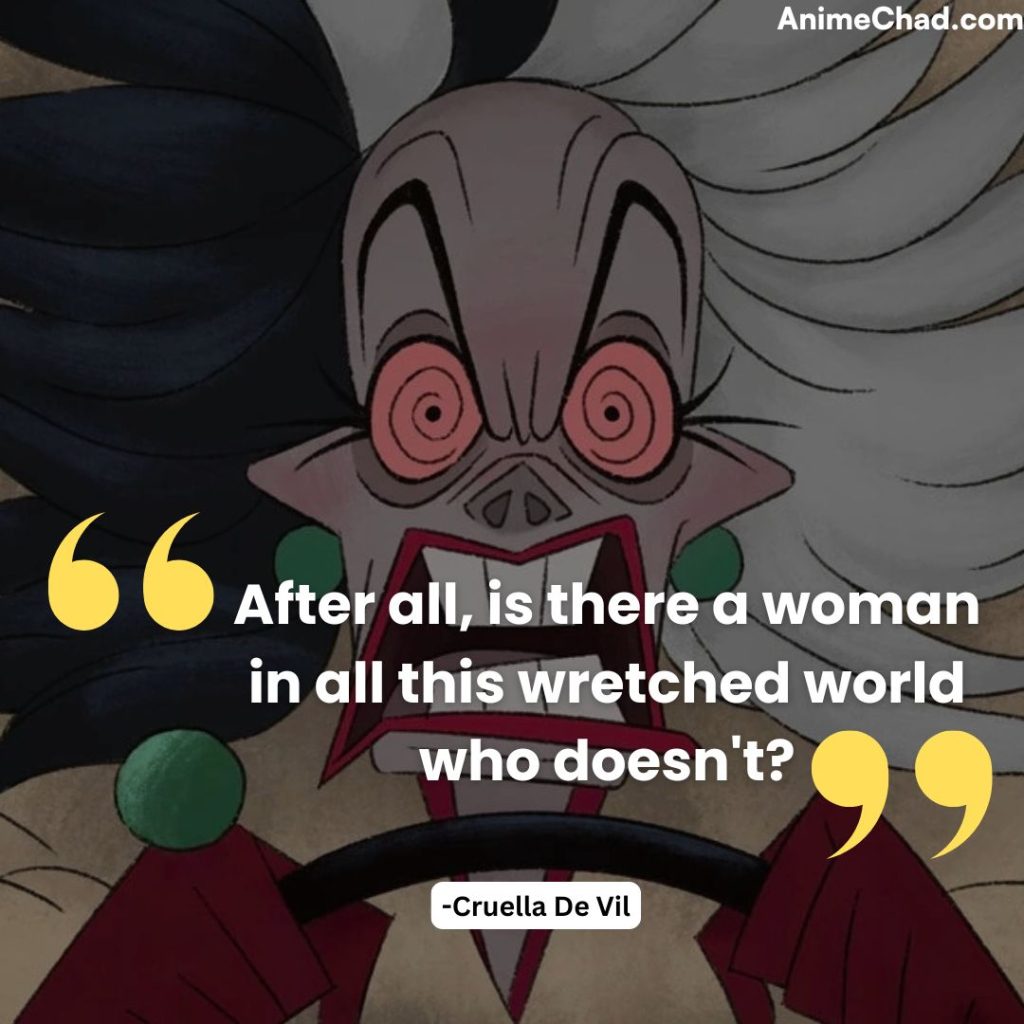 Cruella De Vil Quotes (6)