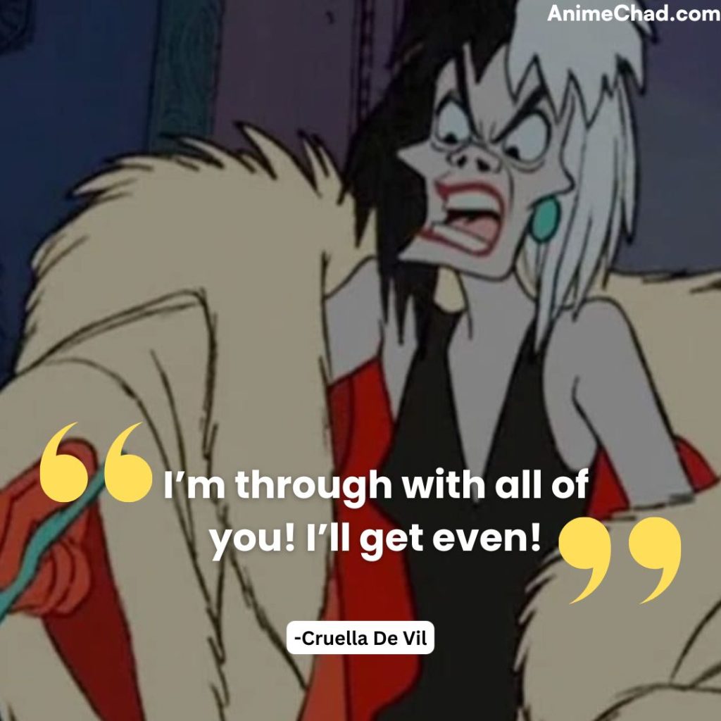 Cruella De Vil Quotes (7)