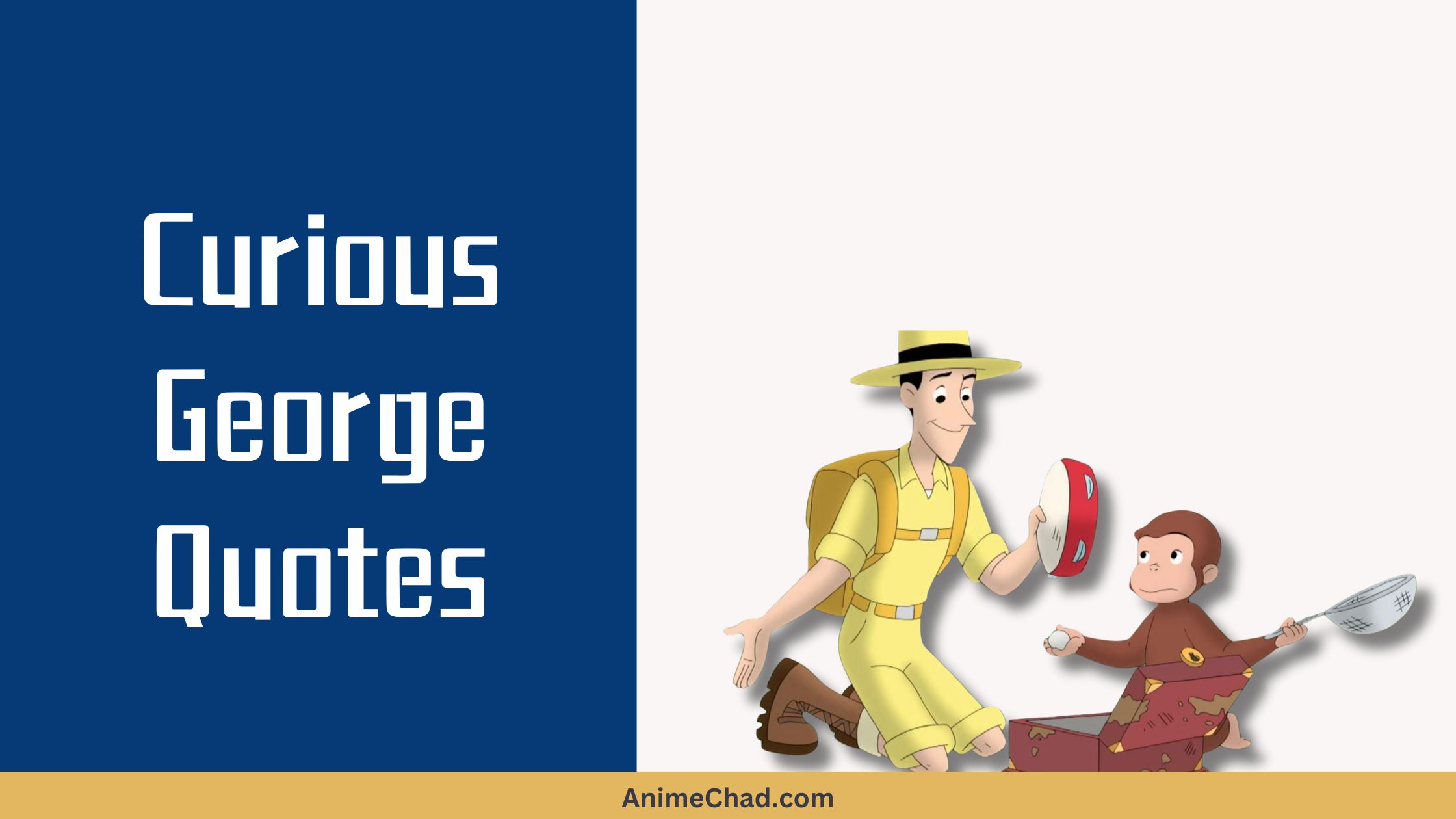 Curious George Quotes
