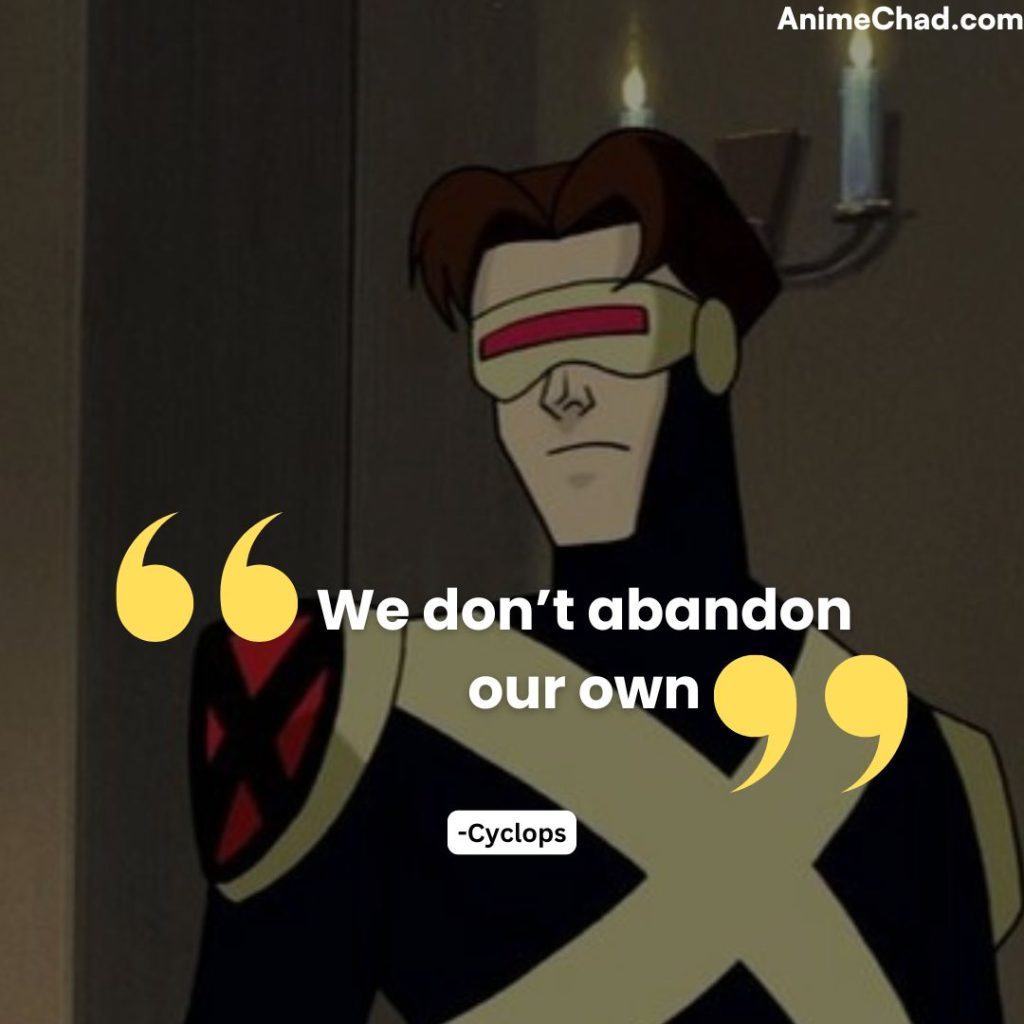 Cyclops Quotes (3)