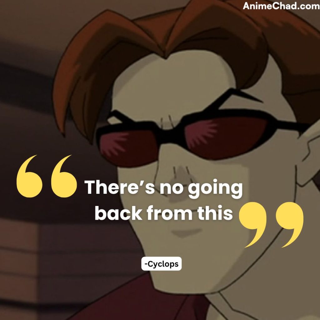 Cyclops Quotes (4)