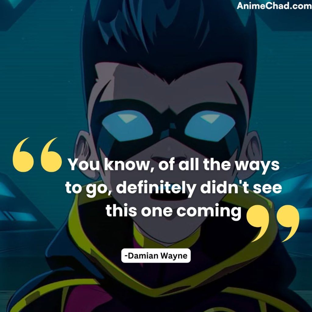 Damian Wayne Quotes (5)