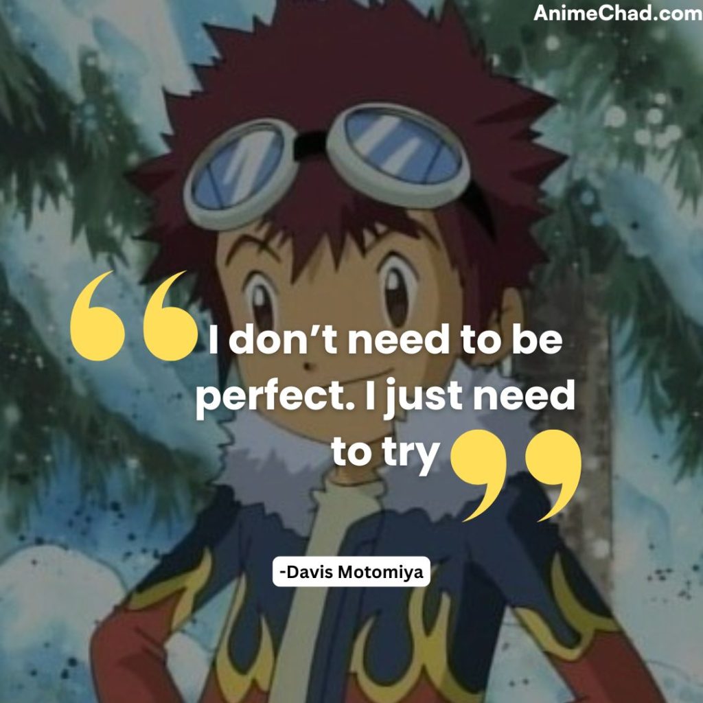 Davis Motomiya Quotes (1)