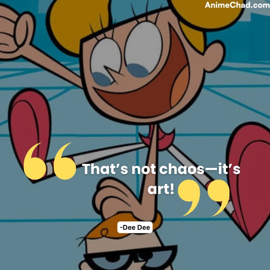 Dee Dee Quotes