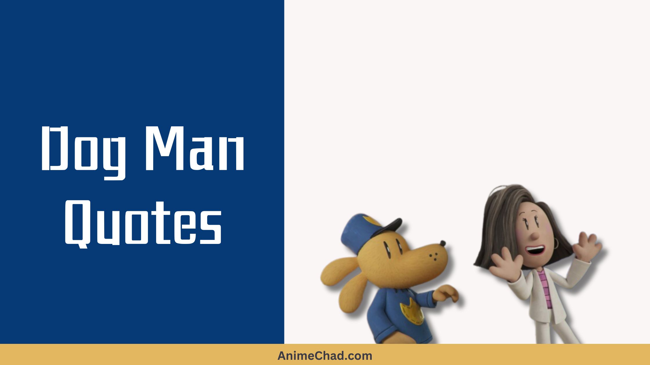 Dog Man Quotes (1)