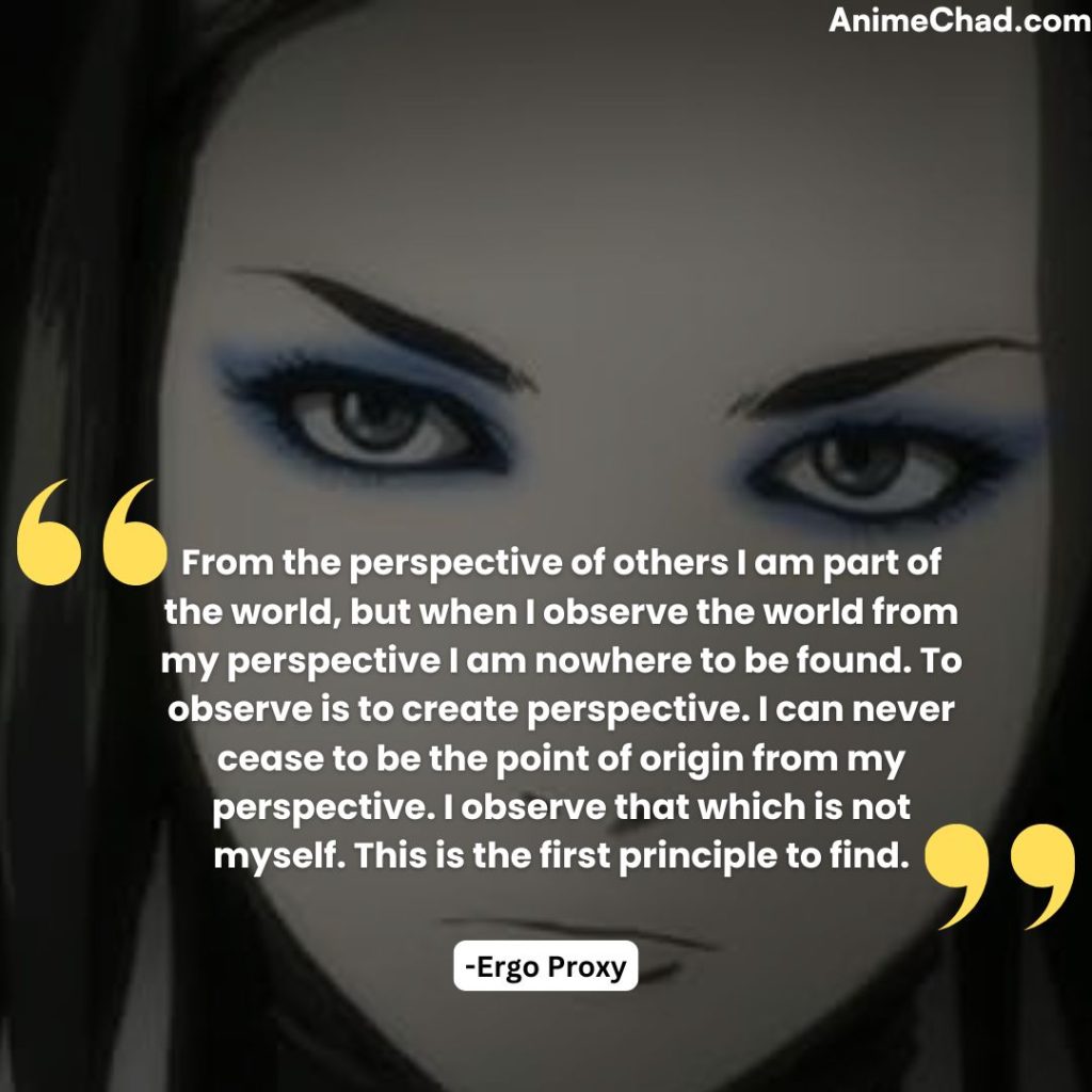 Ergo Proxy Quotes