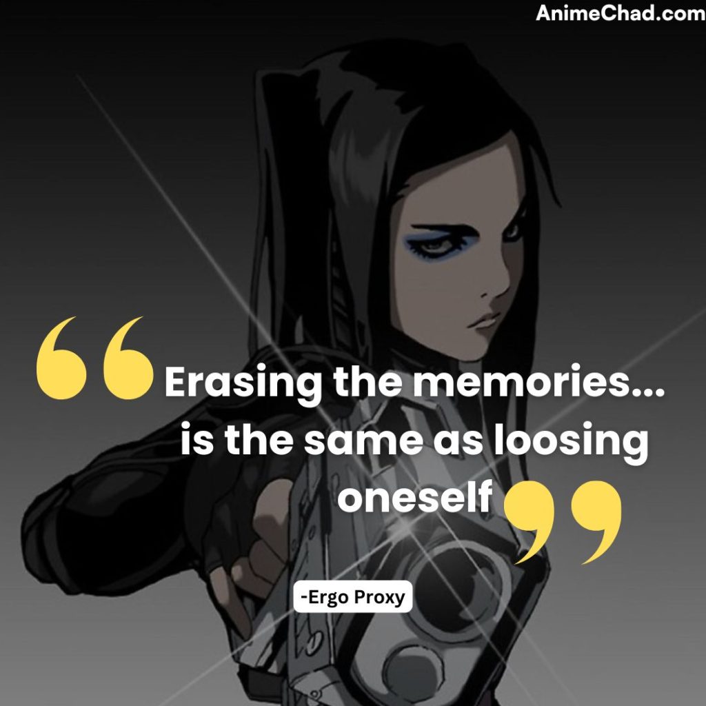 Ergo Proxy Quotes (13)