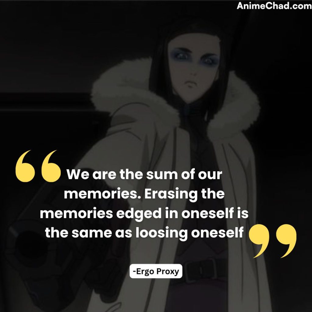 Ergo Proxy Quotes (3)
