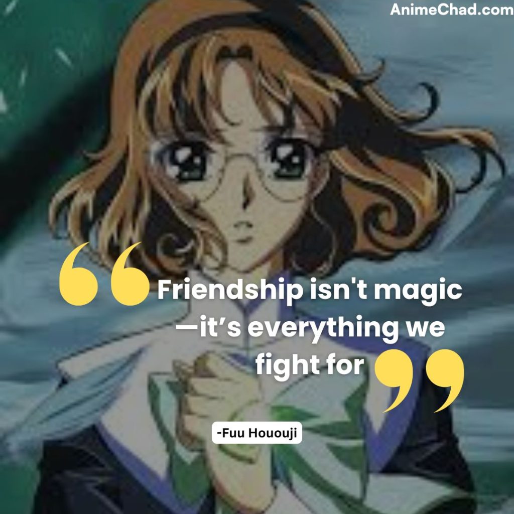 Fuu Hououji Quotes (1)