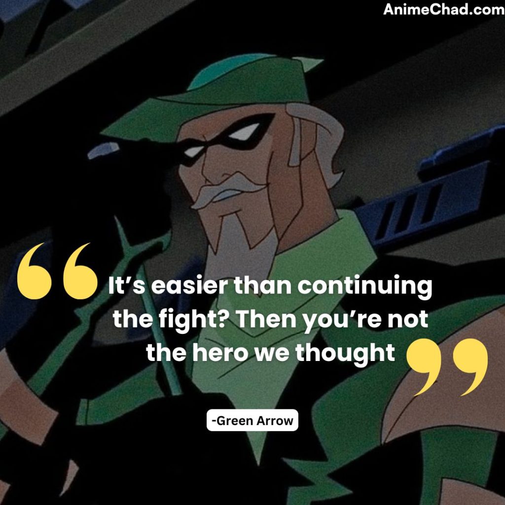 Green Arrow Quotes (2)