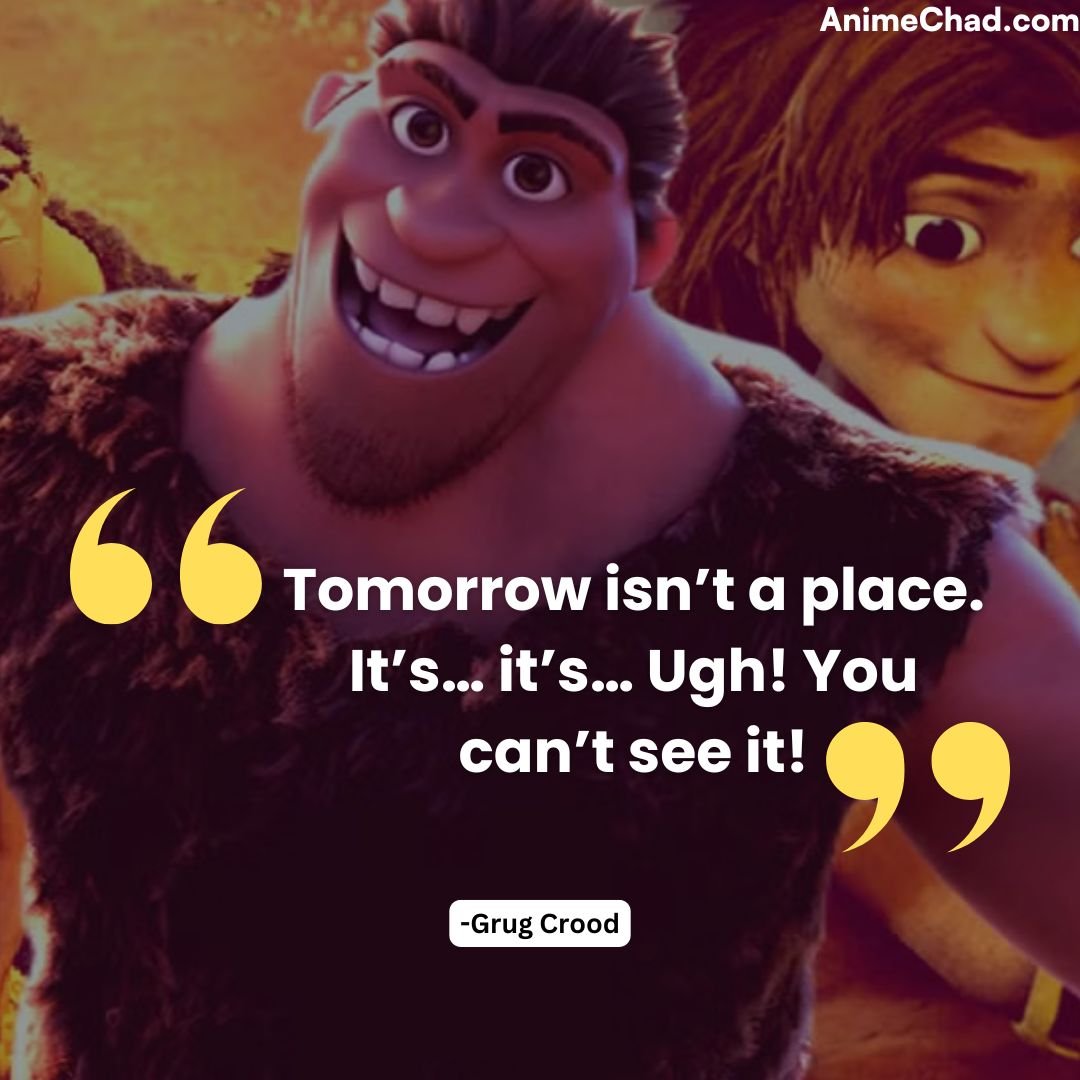 26 Iconic The Croods Quotes That We’ll Never Forget – AnimeChad