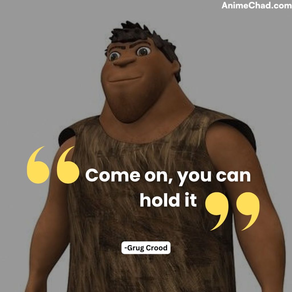 Grug Crood Quotes (6)
