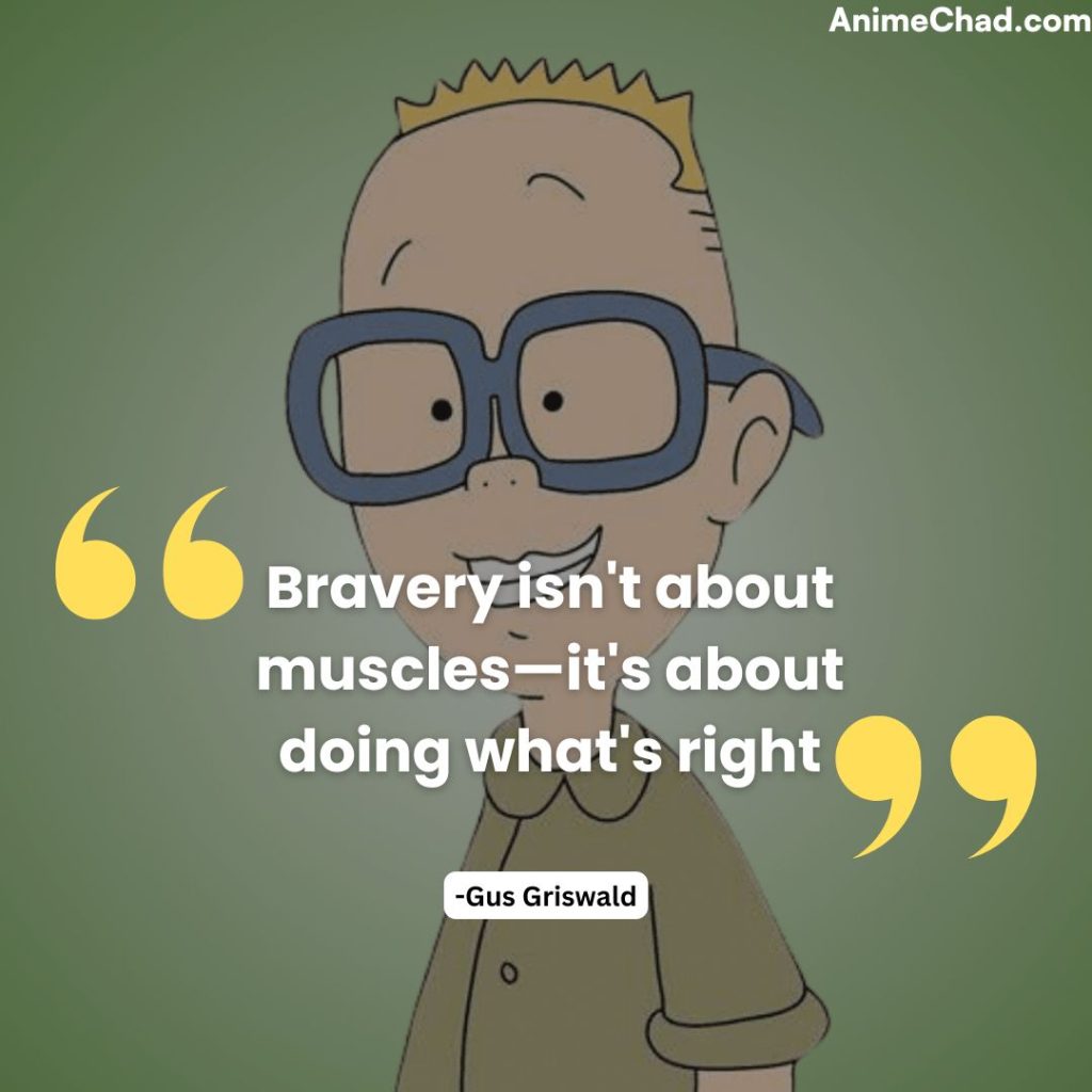 Gus Griswald Quotes