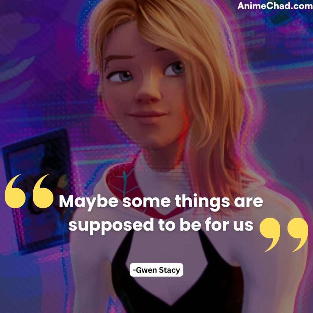 Gwen Stacy Quotes (3)