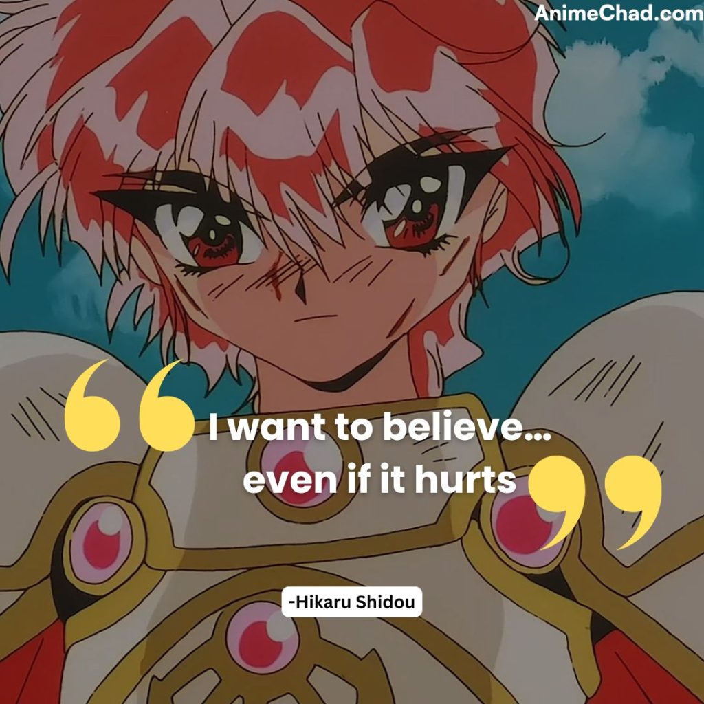 Hikaru Shidou Quotes (5)