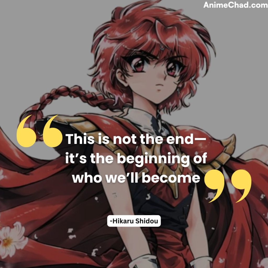 Hikaru Shidou Quotes (7)