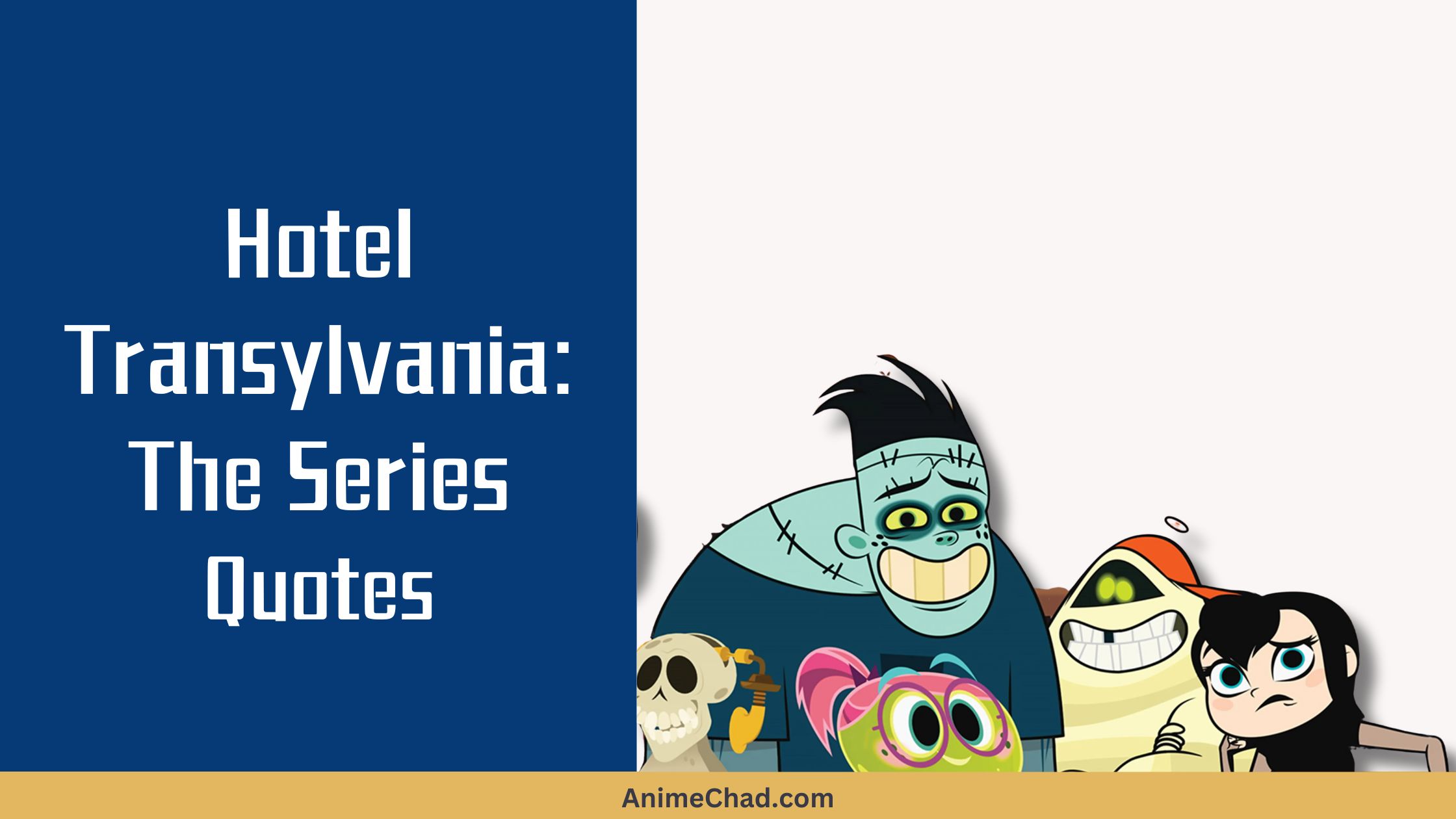 Hotel Transylvania The Series Quotes