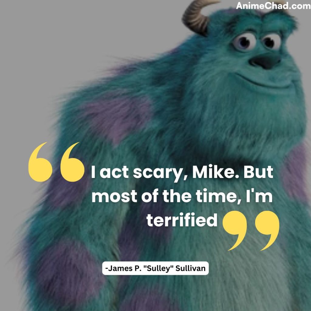 James P. Sulley Sullivan Quotes