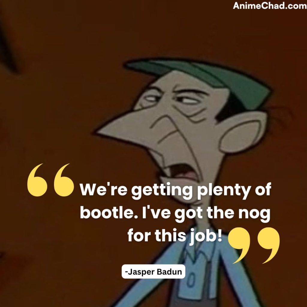 Jasper Badun Quotes