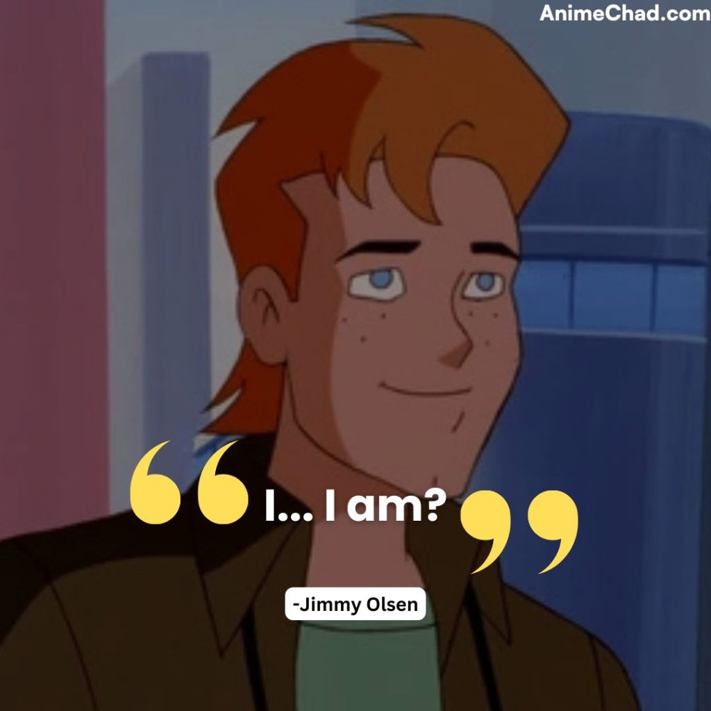 Jimmy Olsen Quotes