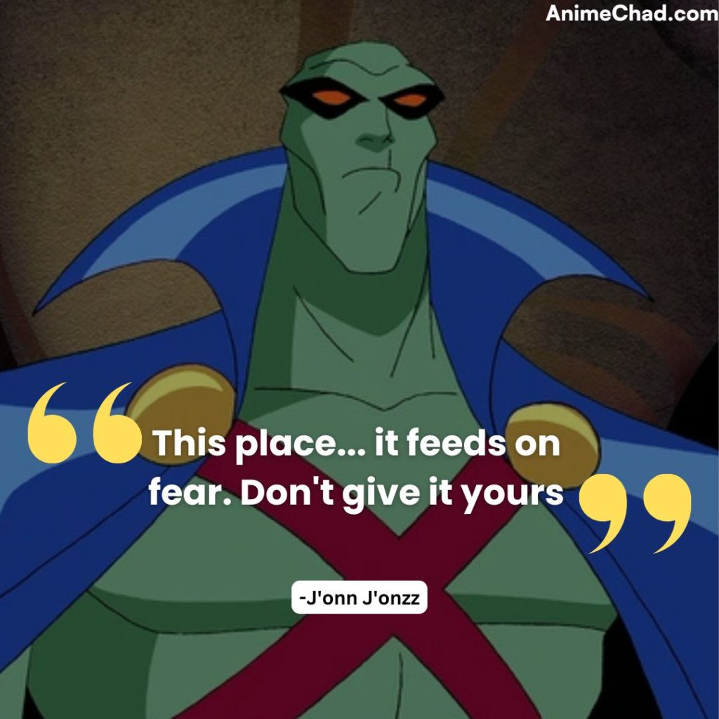J’onn J’onzz Quotes