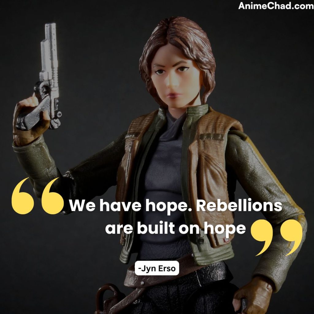 Jyn Erso Quotes