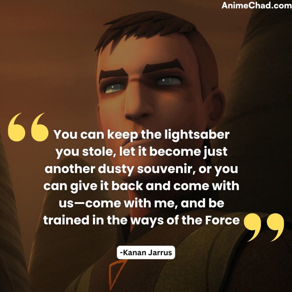 Kanan Jarrus Quotes