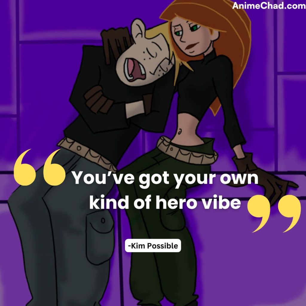 Kim Possible Quotes (11)