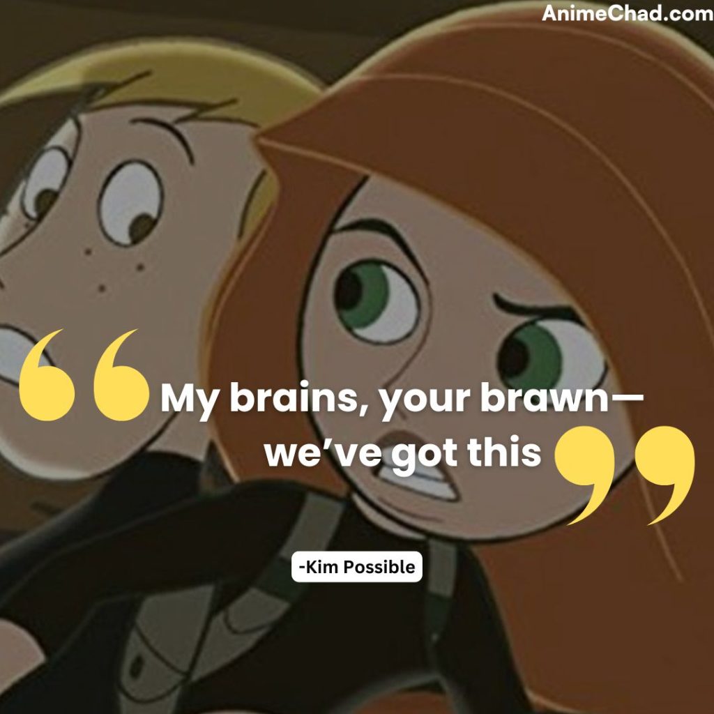 Kim Possible Quotes (15)