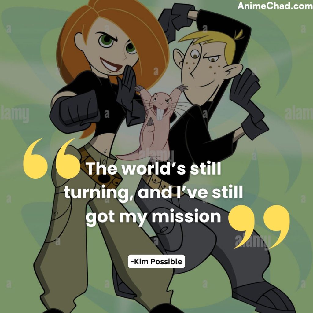 Kim Possible Quotes (21)