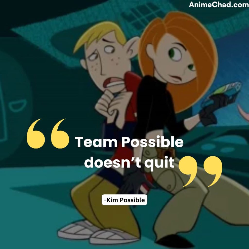 Kim Possible Quotes (4)